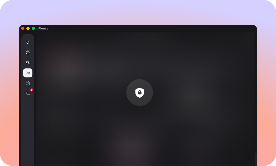Plouse stripping sensitive details from your activity and keeping it on your Mac